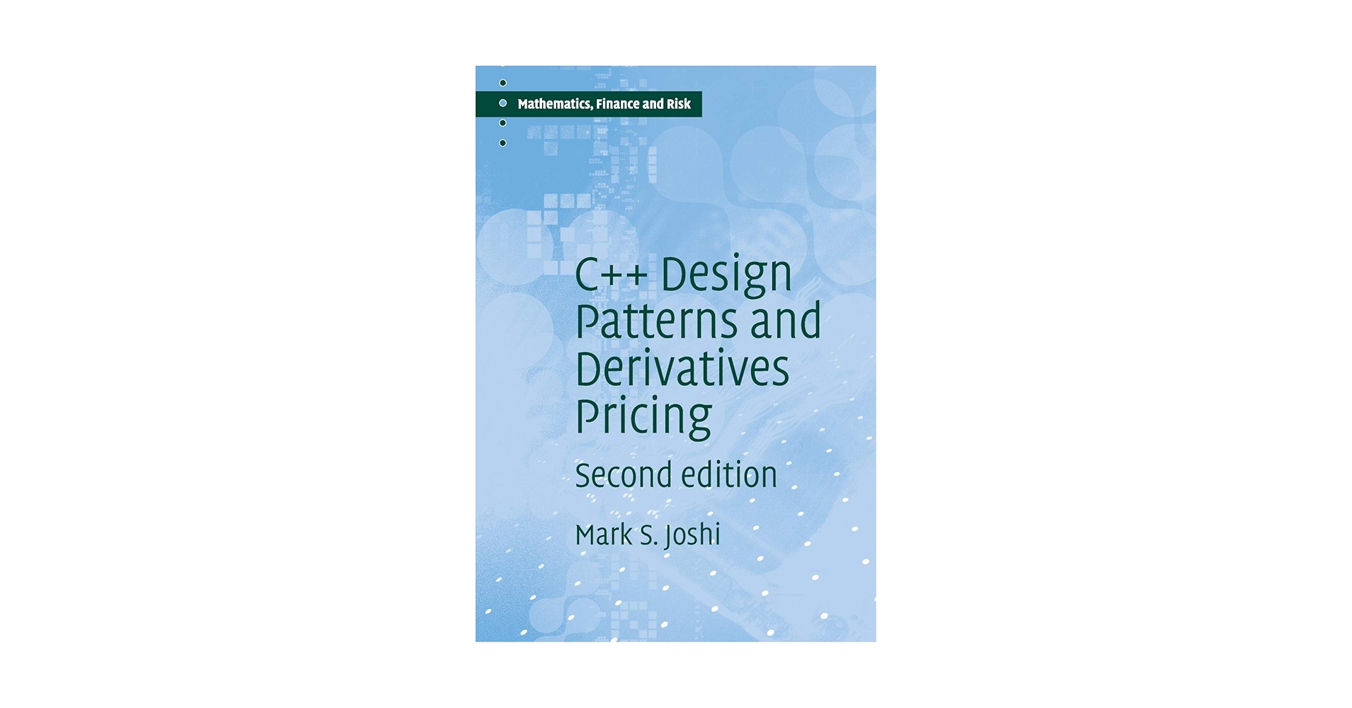 Amazon.com: C++ Design Patterns and Derivatives Pricing